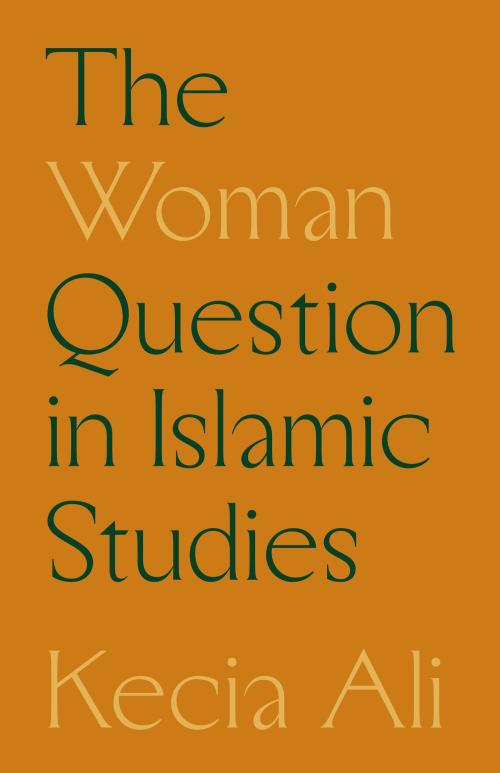 Book Cover The Woman Question in Islamic Studies